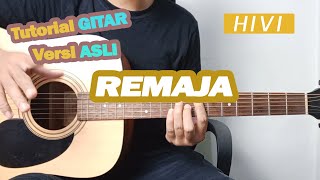 (Tutorial Gitar) HIVI - Remaja