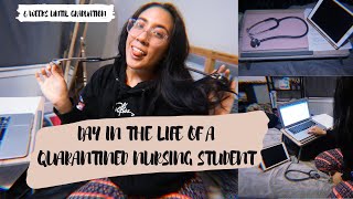 DAY in the LIFE of a QUARANTINED Nursing Student | EYYITSNURSEV