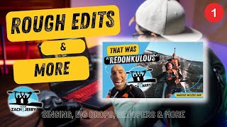 Rough Edits & More - That was "Redonkulous" (UNEDITED & NO MUSIC)🔥