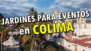 Jardines para Fiestas y Eventos en Colima 2023