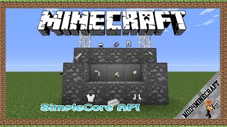 SimpleCore API Mod 1.18.1/1.16.5/1.12.2 & Tutorial Downloading And Installing For Minecraft