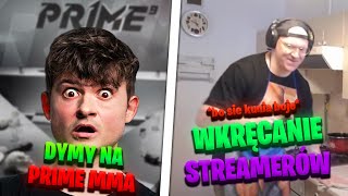 DYMY NA PRIME MMA I WKRĘCANIE STREAMERÓW - RYBSONKICK