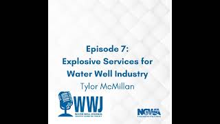 Explosive Services for Water Well Industry