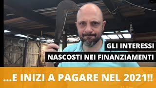 Gli interessi nascosti nei finanziamenti