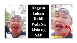 Nagsuntukan Dahil Wala Sa Lista ng SAP | SUBSCRIBE