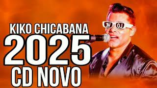 KIKO CHICABANA NOVEMBRO (AO VIVO RECANTO DA CHICA) 2025