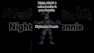 Which FNAF 4 character is your favorite