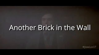 Pink Floyd - Another Brick in the Wall (Otro ladrillo en la pared)- sub ingles-español