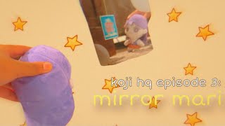 koji hq - season 1 episode 3: mirror mari