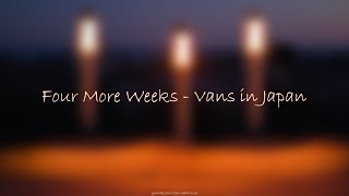 🎧 Four More Weeks  - Vans in Japan ▴ Instrumental - Royalty Free▴ 🎵