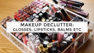 Makeup Collection Declutter 2017: Glosses, Lipsticks, Balms, Tints, Crayons & Lip Lacquers