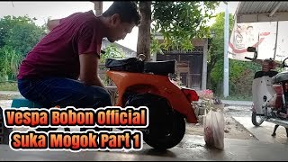 Vespa Sprint Sering Mogok - No Editing Part 1