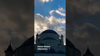 Ankara Masquo Afghanistan 🇦🇫