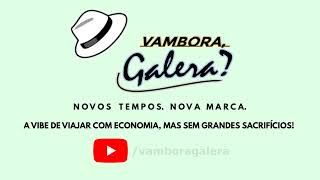 VAMBORA, GALERA?