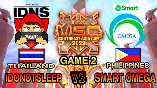 IDONOTSLEEP VS SMART OMEGA [ GAME 2 ] |TAGALOG| MSC Group Stage Day 2 -MLBB Southeast Asia Cup 2022