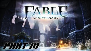 Let's Play! Fable Anniversary  Part 10