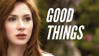 Good Things | Amy and the Doctor