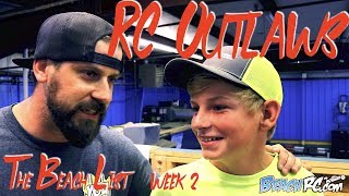 RC OUTLAWS: THE BEACH LIST WEEK 3