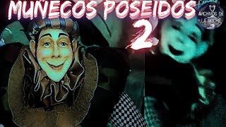 MUÑECOS DIABOLICOS en la VIDA REAL 2