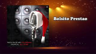 Bolsito Prestao · Tropical All Star#fiestafindeaño