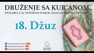 MUKABELA SA TEFSIROM | Druženje sa Kur'anom | 18. džuz