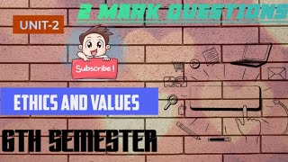 ETHICS & VALUES || 6TH SEMESTER ||  UNIT2  || 2MARK QUESTION #shorts #newshorts #ytshortsindia