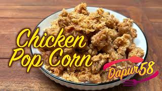 #resepviral KRIUKNYA NAGIH BANGET! CHICKEN POP CORN ALA DAPUR 58!