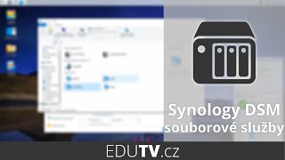 Nastavení souborových služeb v Synology DSM | EduTV