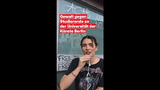 Gewalt gegen Studierende an der Universität der Künste Berlin