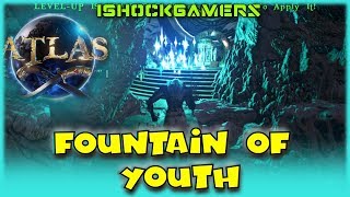 Atlas: Fountain of Youth Guide - FOY Tutorial