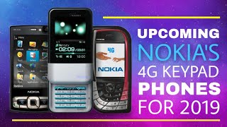 4 Best Upcoming Nokia's 4G Keypad Phones | Launch Date | Prices | Specification