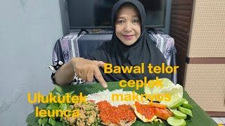 Mukbang ulukutek leunca.ikan bawal.telor ceplok.sambal dan lalapan mentah//rasanya bikin nagih