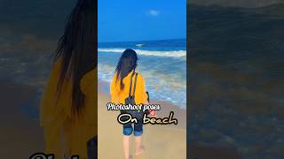 Photoshoot poses on beach/best standing poses/RADHA RAJVANSHI ❤️ #viral #ytshorts #shorts #explore