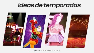 ideas de temporada parte 1 : festival en carnivallium