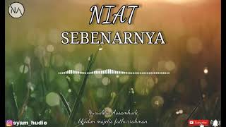 NIAT SEBENAR NYA