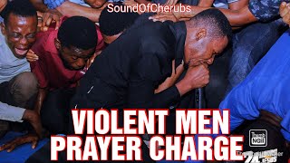 VIOLENT MEN, PRAYER CHARGE - APOSTLE EDU UDECHUKWU