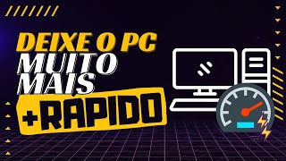 Deixe o seu PC muito Mais (RÁPIDO e LEVE)