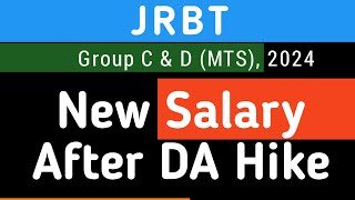 JRBT Gr-C New Salary after DA hike by 5%🔥