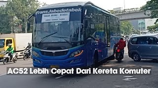 Lebih Cepat Dari Kereta Hino Mayasari Bakti AC52 Stasiun Tanah Abang Bekasi Timur