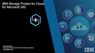 IBM Storage Protect for Cloud - Multi Cloud Backup