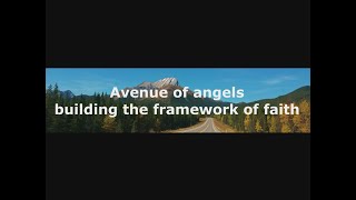 -Shorts- Avenue of angels - Building the framework of faith