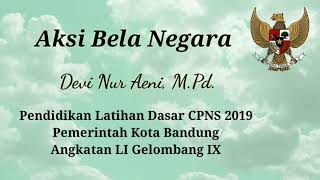 Aksi Bela Negara Latsar CPNS Angkt. LI Gel. IX