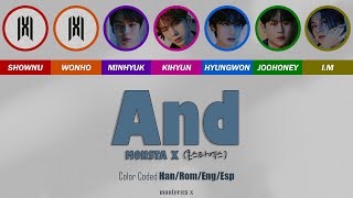 MONSTA X (몬스타엑스) - And (Color Coded Han/Rom/Eng/Esp Lyrics)