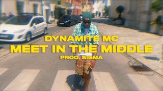 Dynamite MC - Meet in the middle  (Music video)