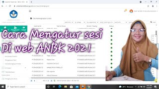 CARA MENGATUR SESI DI WEB ANBK 2021