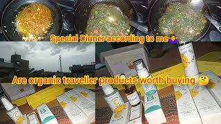 Organic traveller products worth buying or not 🤷‍♀️🤔 Special dinner ideas for summer 🌞 Vlog#71