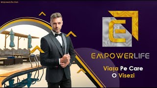 Ce este EmpowerLife si ce beneficii ne ofera