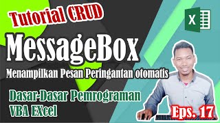 Dasar-dasar VBA Excel #Eps.17 _CRUD_Messagebox