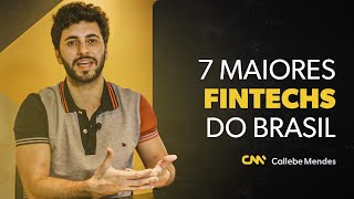 Conheça as maiores Fintechs do Brasil