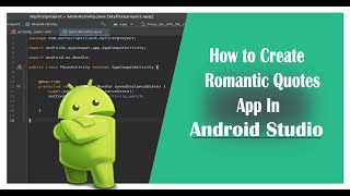 How to Create Romantic Quotes app (Attractive Status and Poetry App) in Android Studio